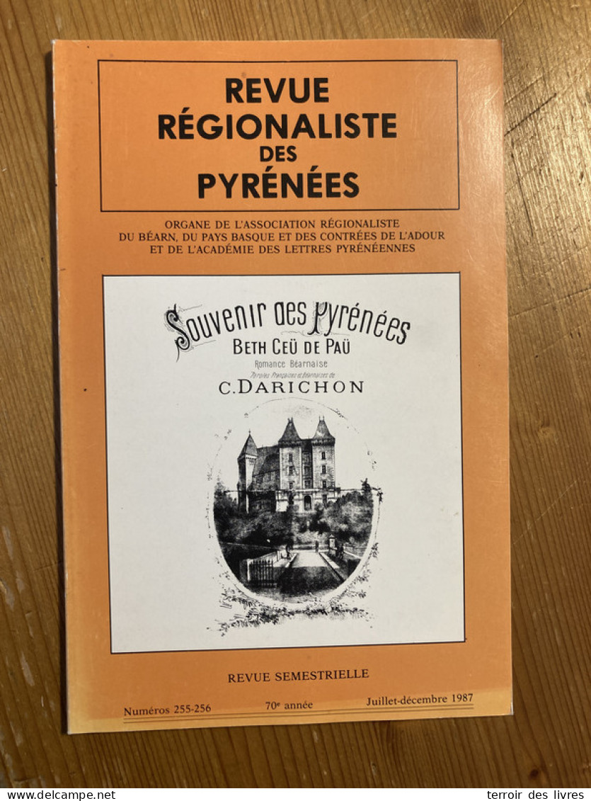 Revue Régionaliste Pyrénées 1987 255 Charles DARICHON - Midi-Pyrénées