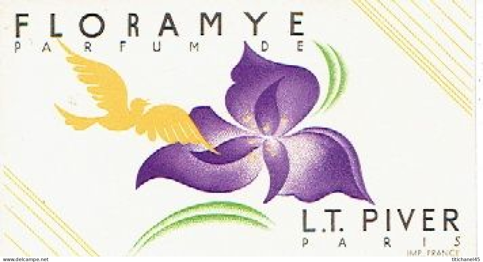 Carte Parfum FLORAMYE De L.T. PIVER - Oiseau Jaune - Antiquariat (bis 1960)