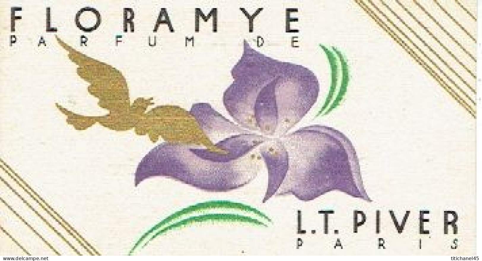 Carte Parfum FLORAMYE De L.T. PIVER - Oiseau Doré - Carte Offerte Par La Parfumerie REMY à LIEGE - Profumeria Antica (fino Al 1960)