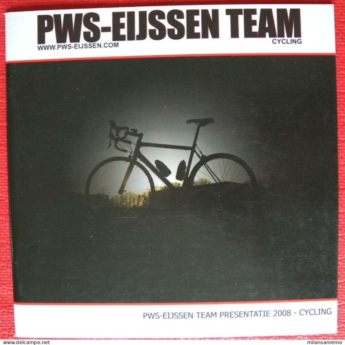 CYCLISME: CYCLISTE : LIVRET DE PRESENTATION EQUIPE PWS EIJSSEN 2008 - Cyclisme