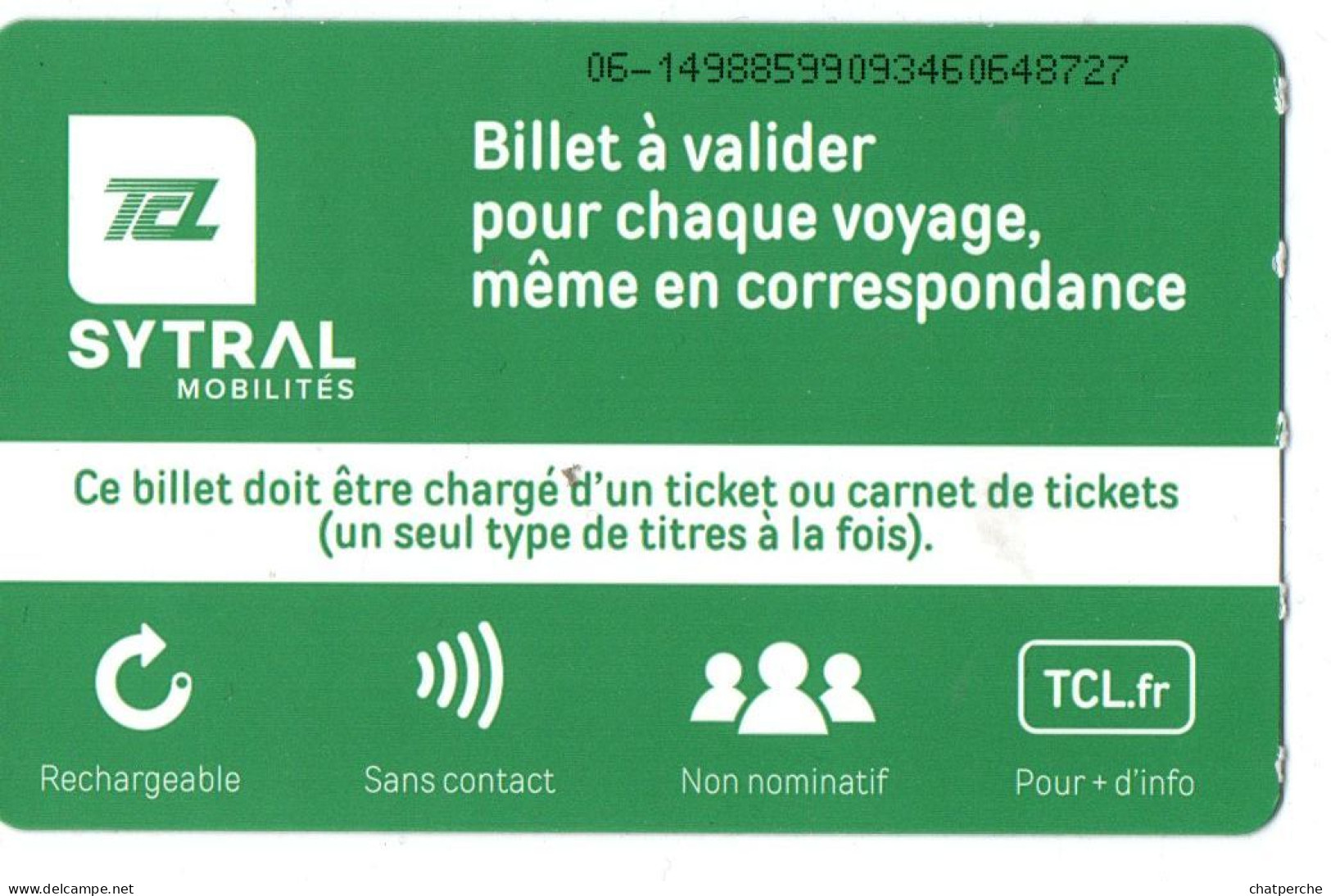 BILLET TICKET ENTREE TRANSPORT METRO TRAMWAY AUTOBUS TCL LYON NOUVEAU VISUEL - Europa