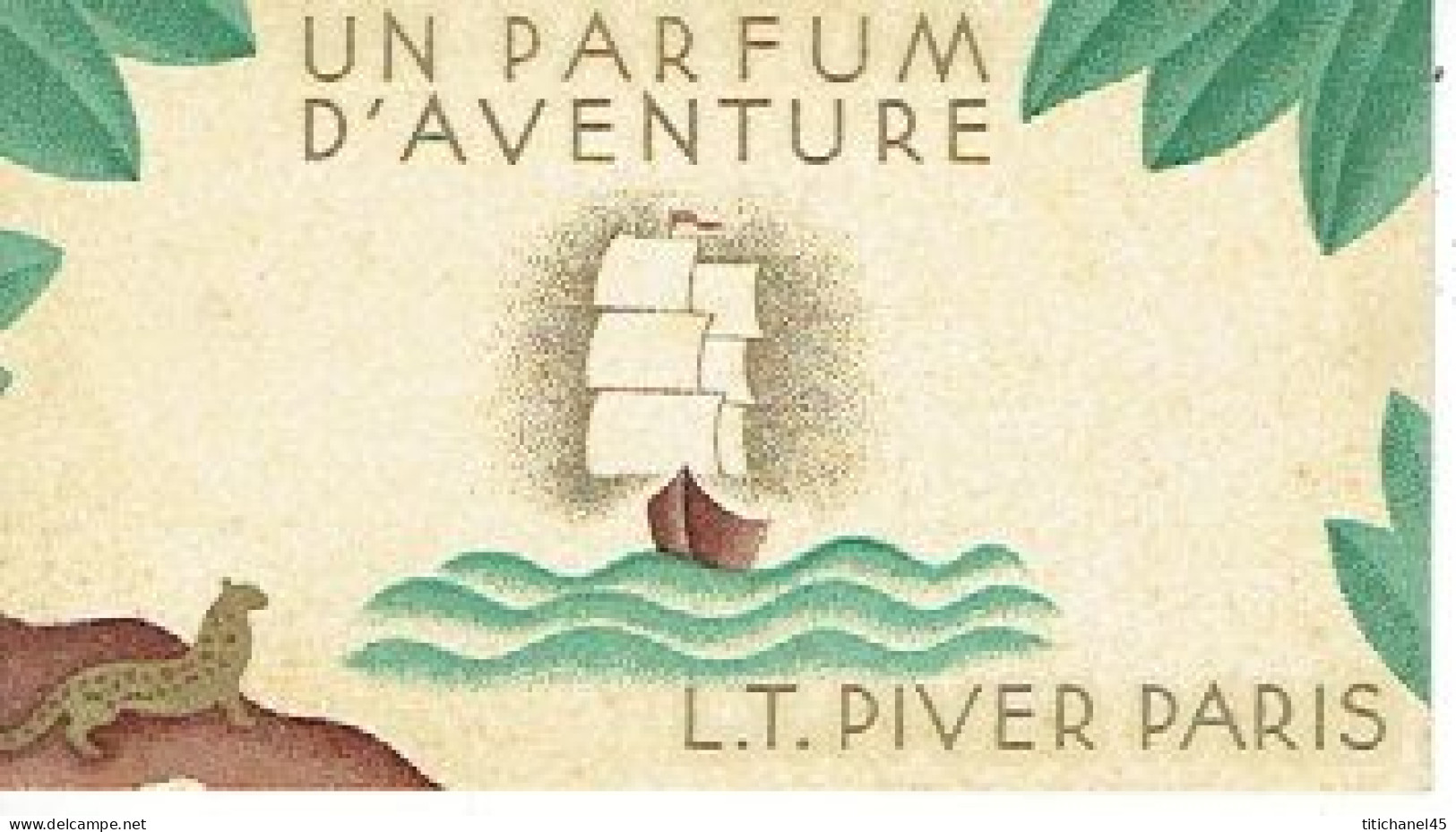 Carte  Parfum UN PARFUM D'AVENTURE De L.T. PIVER - Calendrier De 1932 Au Verso - Oud (tot 1960)
