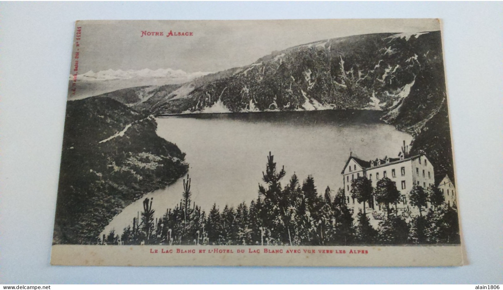 Carte Postale Ancienne ( R 10  ) Le Lac De Blanc Et Hotel Du Lac Blanc - Orbey