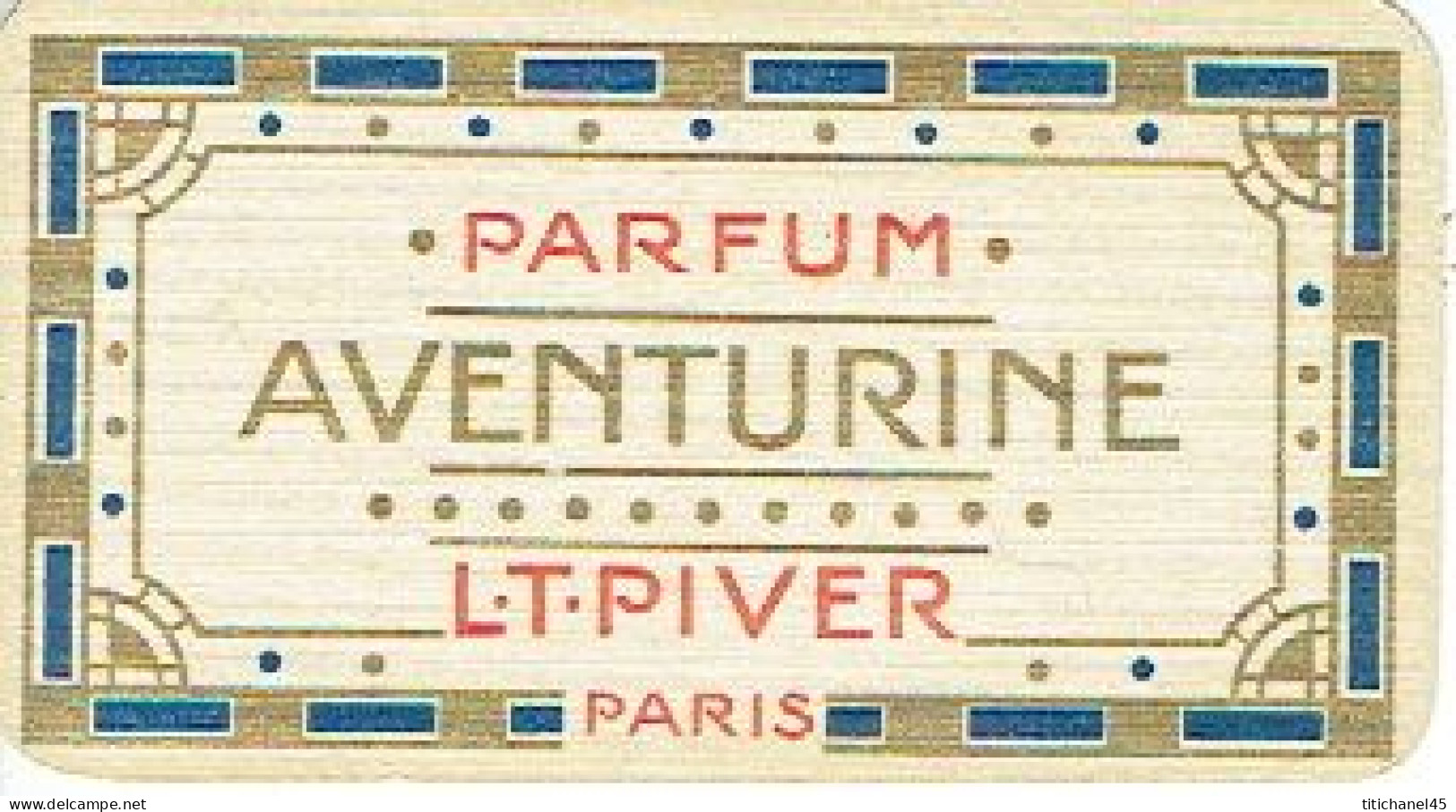 Carte  Parfum AVENTURINE De L.T. PIVER - Carte Offerte Par La Maison DEBAECKER à HAZEBROUCK - Oud (tot 1960)