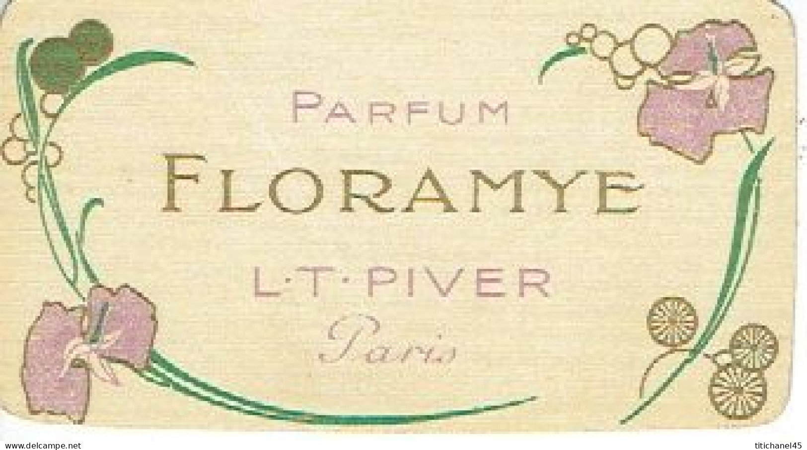 Carte  Parfum FLORAMYE De L.T. PIVER - Calendrier De 1913 Au Verso - Oud (tot 1960)