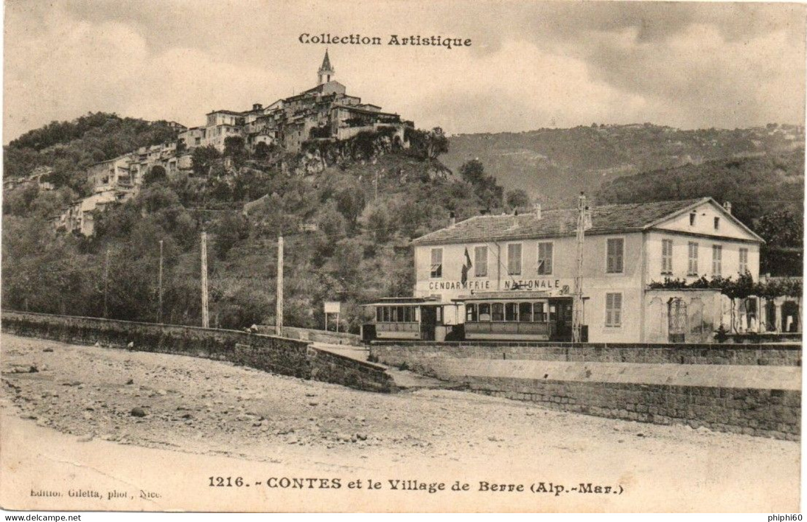 CONTES  -  06  -  Et Le Village De BERRE  -  Gendarmerie Nationale  -  Tramway - Contes