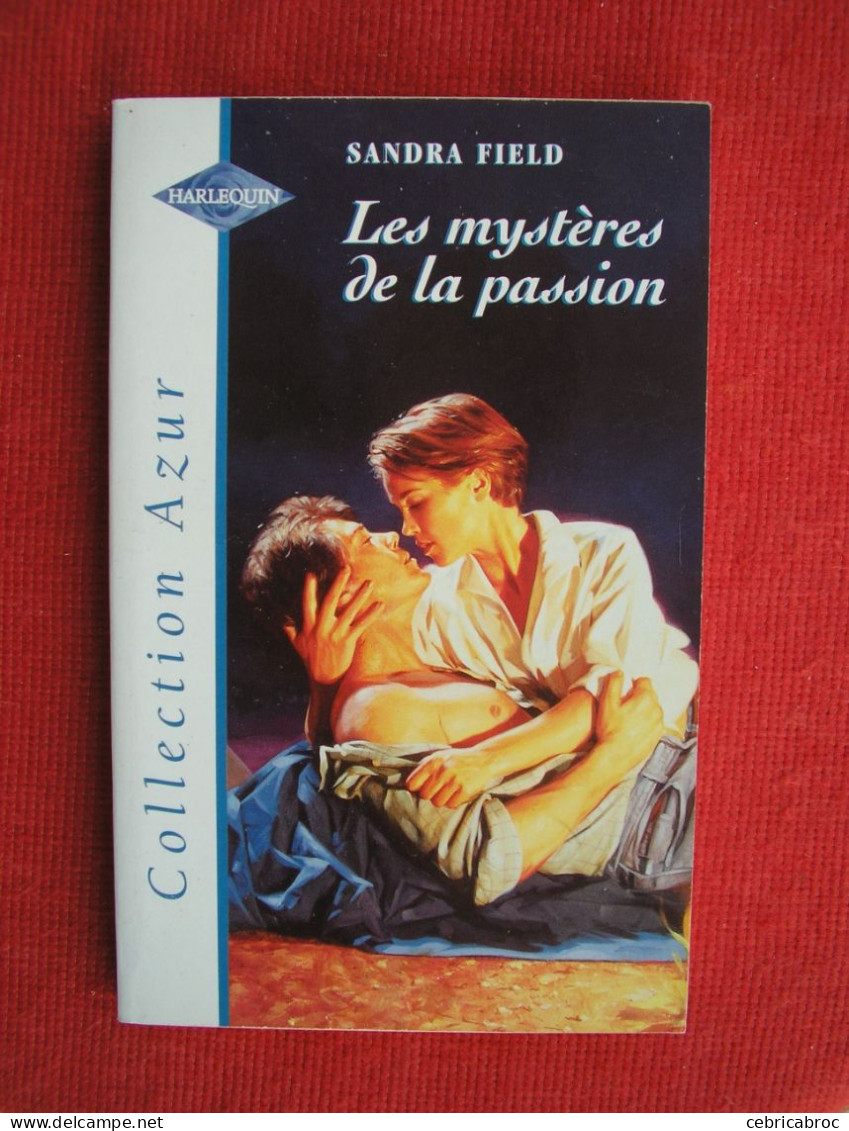 HARLEQUIN - COLLECTION AZUR - N°1816 - LES MYSTERES DE LA PASSION - SANDRA FIELD - Romantique