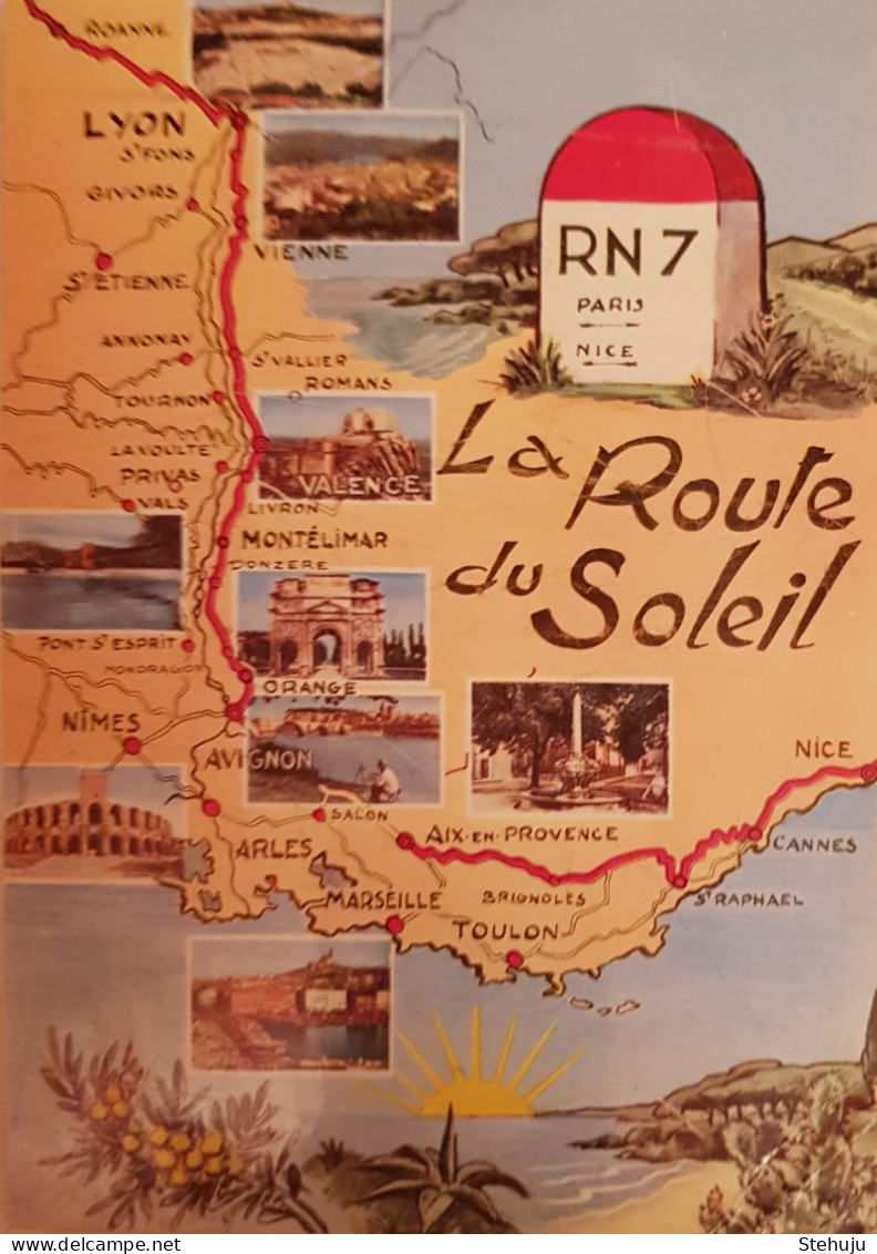 Route Nationale 7, La Route Du Soleil - Rhône-Alpes