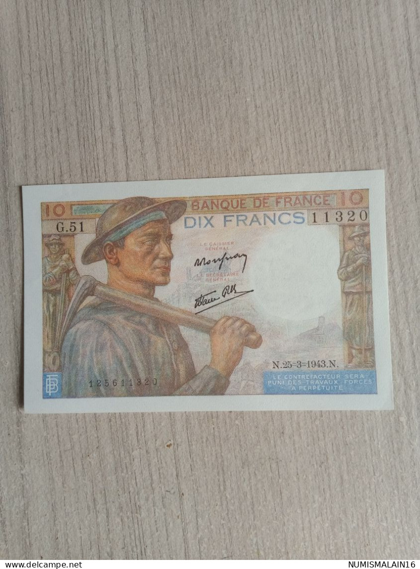 France - Billet De 10 Francs -Le Mineur - 25-3-1943- SPL - 10 F 1941-1949 ''Mineur''