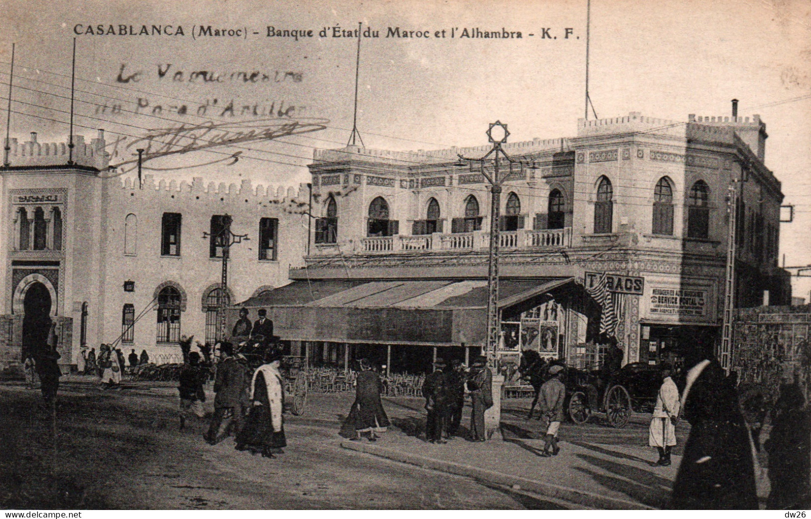 Casablanca - La Banque D'Etat Du Maroc Et L'Alhambra - Carte K.F. De 1917 - Casablanca