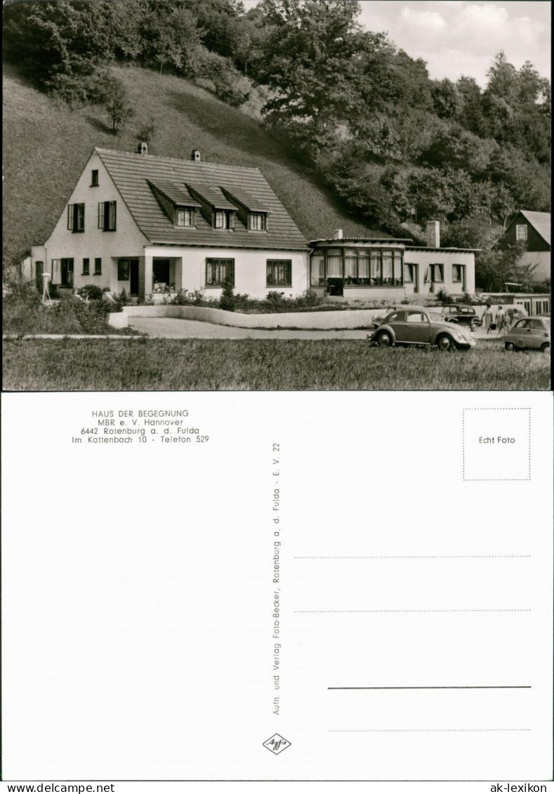 Ansichtskarte Rotenburg A. D. Fulda HAUS DER BEGEGNUNG 1962 - Rotenburg