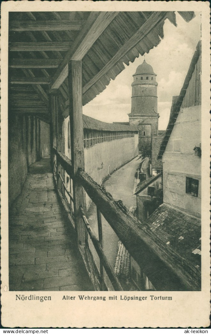 Nördlingen Stadtmauer Alter Wehrgang Mit Löpsinger Torturm 1910 - Nördlingen