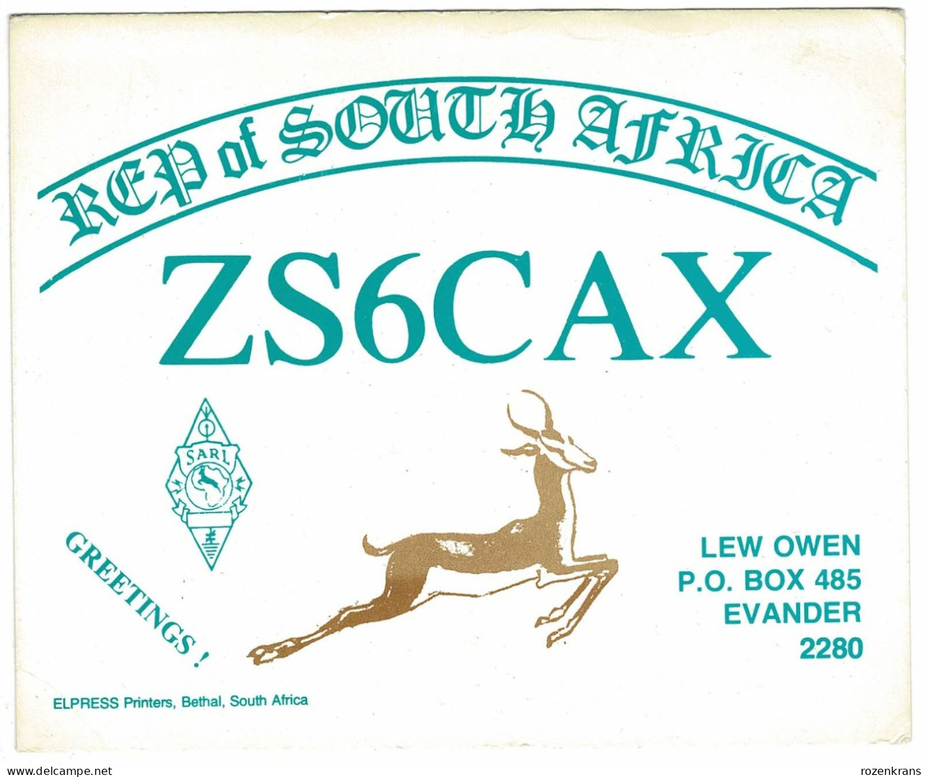 QSL Card Amateur Radio Funkkarte Zuid-Afrika South Africa ZS6CAX Lew Owen Evander Sprinbok - Radio Amateur