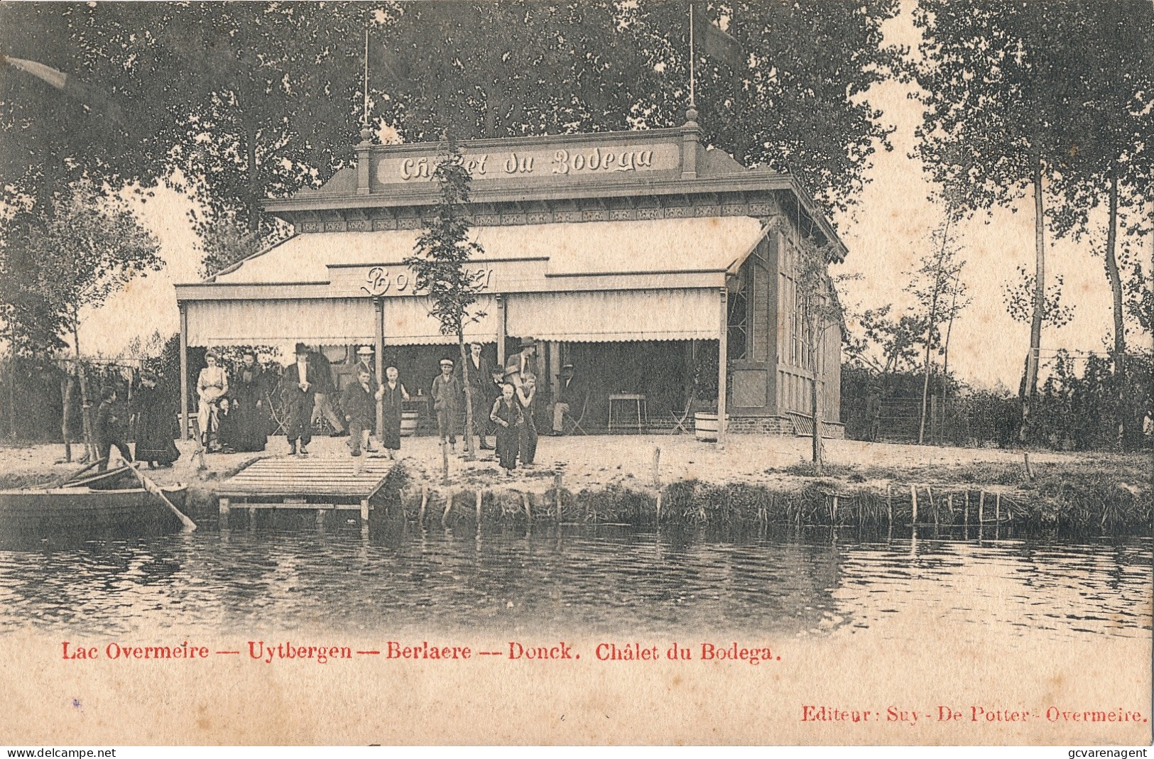 LAC OVERMEIRE  UYTBERGEN - BERLAERE - DONCK - CHALET DU BODEGA              2 SCANS - Berlare