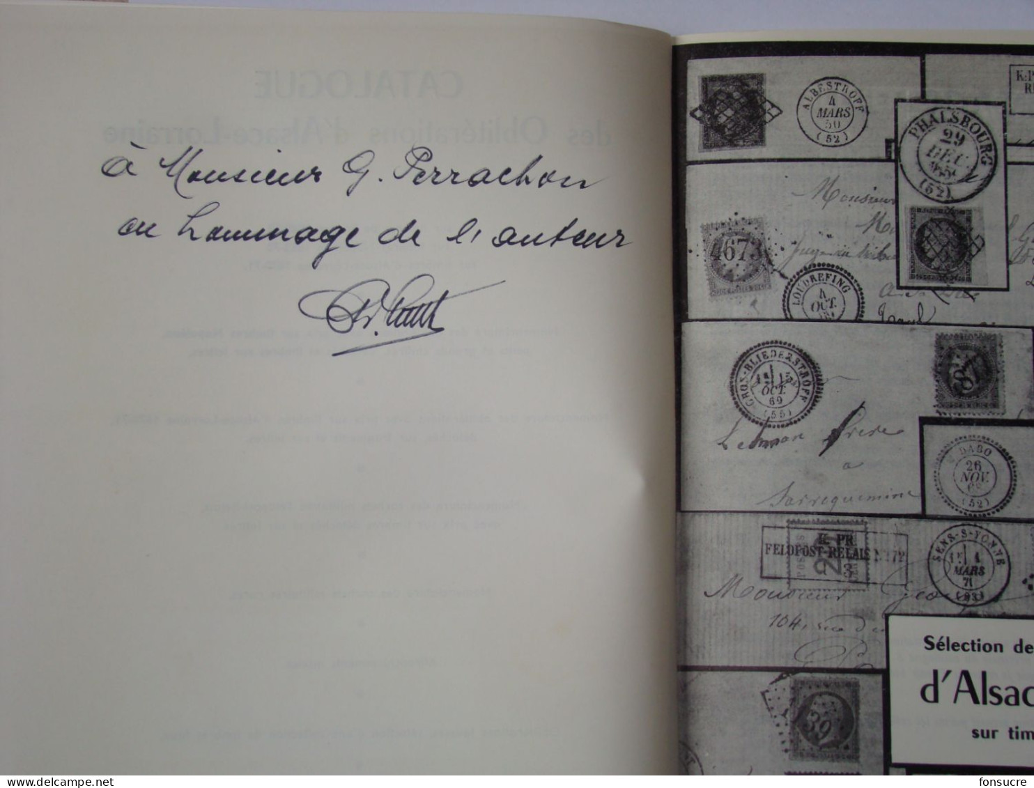 Catalogue Dédicacé Oblitérations D'Alsace Lorraine 1849 - 1871 Ch. Schott  52 Pages 1972 - Frankreich