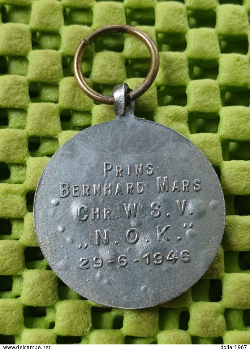 Medaille  : Prins Bernhard Mars- Chr. W.S.V "N.O.K" 29-6-1946 -  Original Foto  !!  Medallion  Dutch - Monarquía/ Nobleza