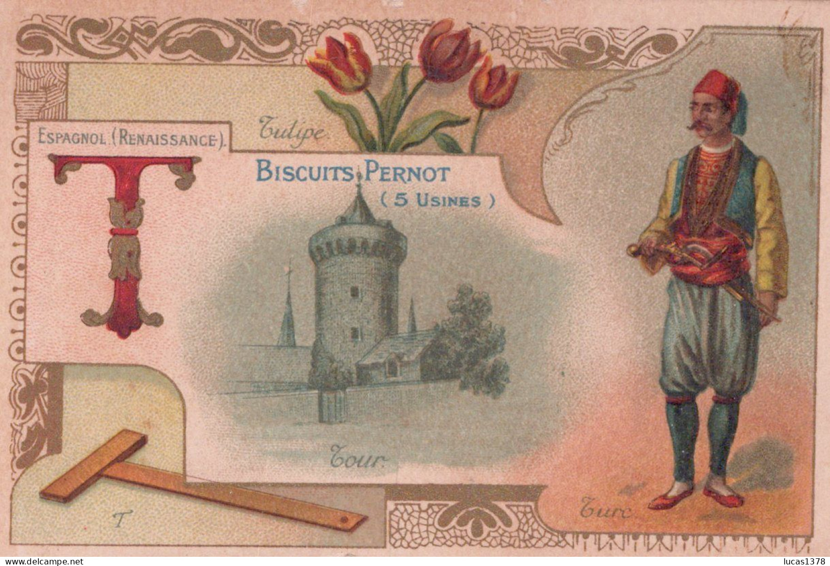 CHROMO BISCUITS PERNOT / ALPHABET / LETTRE T - Pernot