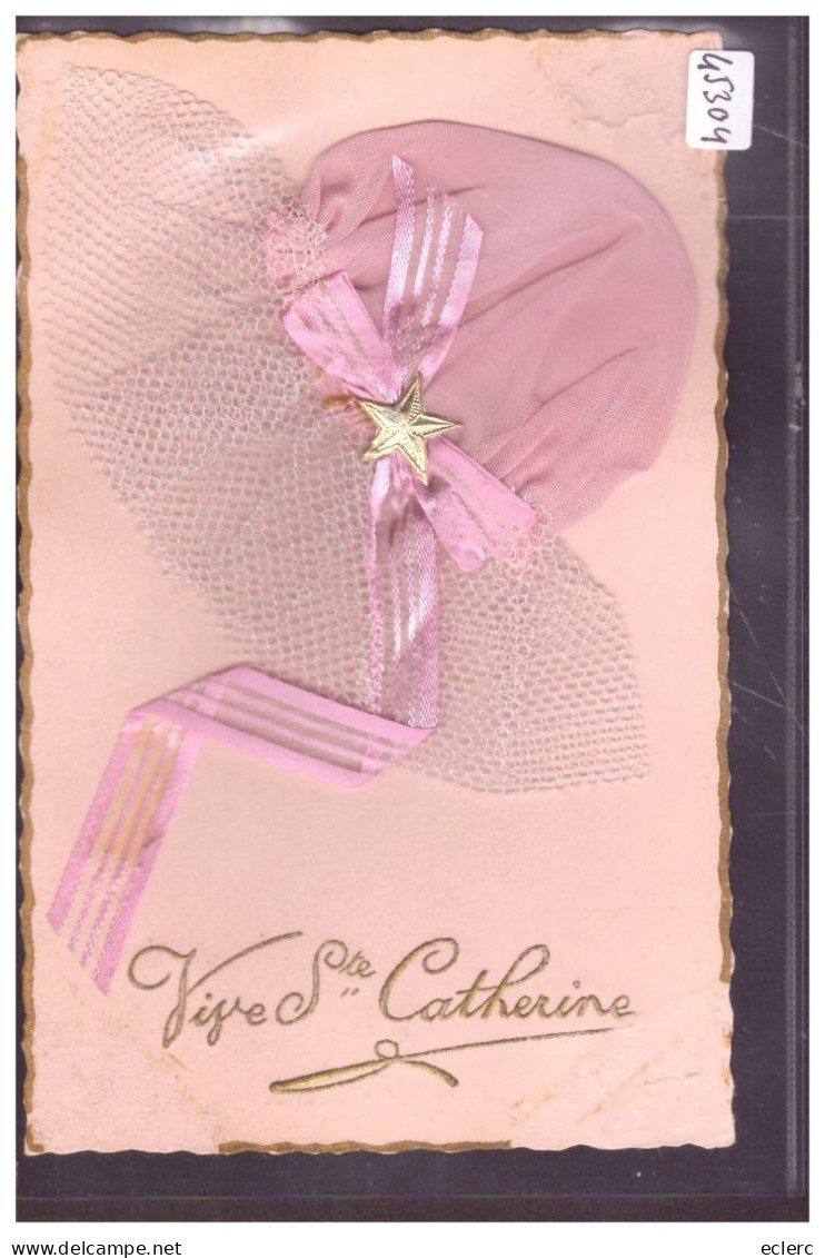 SAINTE CATHERINE - BONNET EN VERITABLE TISSU EN APPLIQUE - B ( COINS AMINCIS ) - Sainte-Catherine