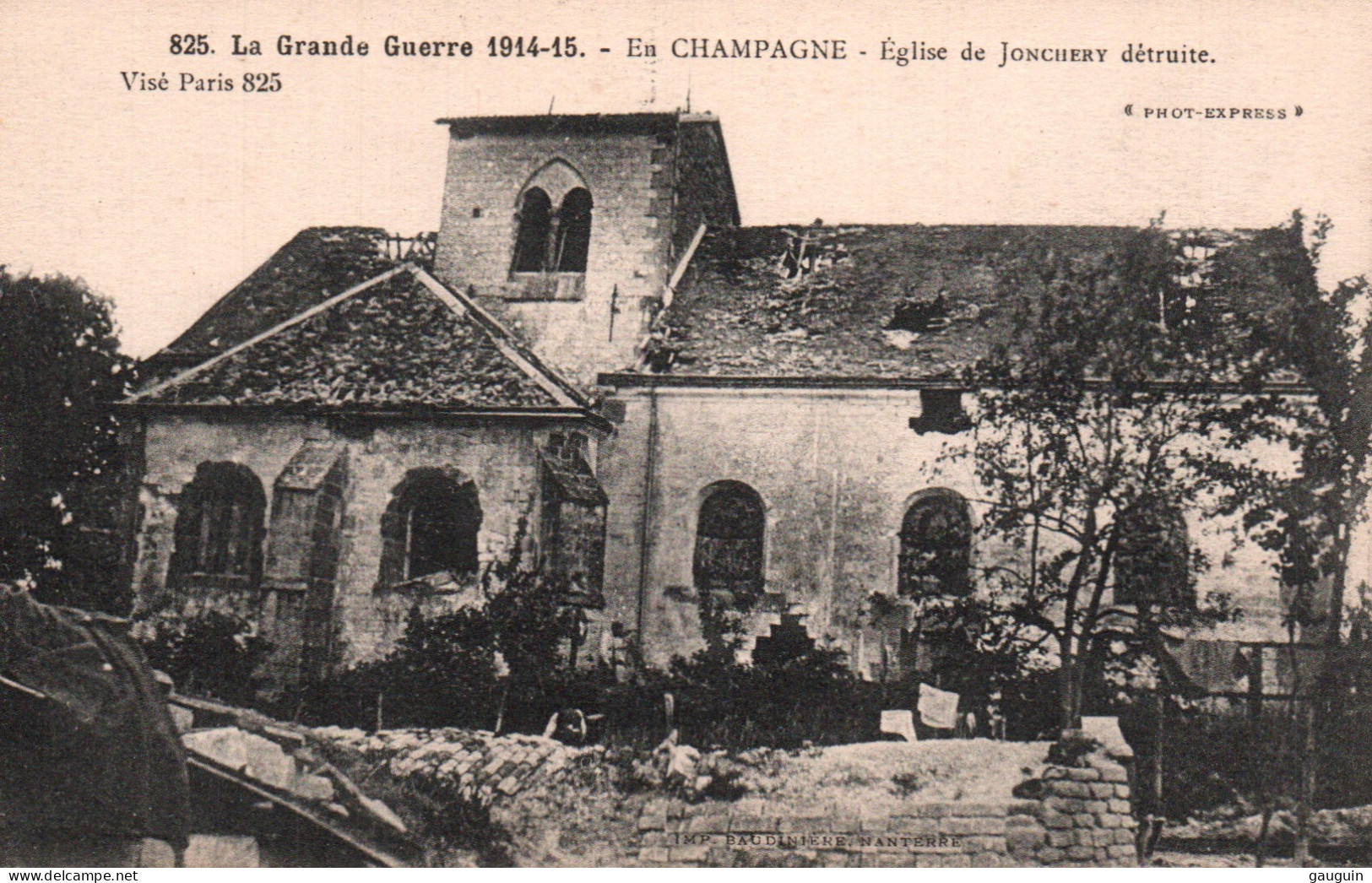 CPA - Guerre 14/18 - JONCHERY - Eglise Détruite ... Edition Photo-express - Jonchery-sur-Vesle