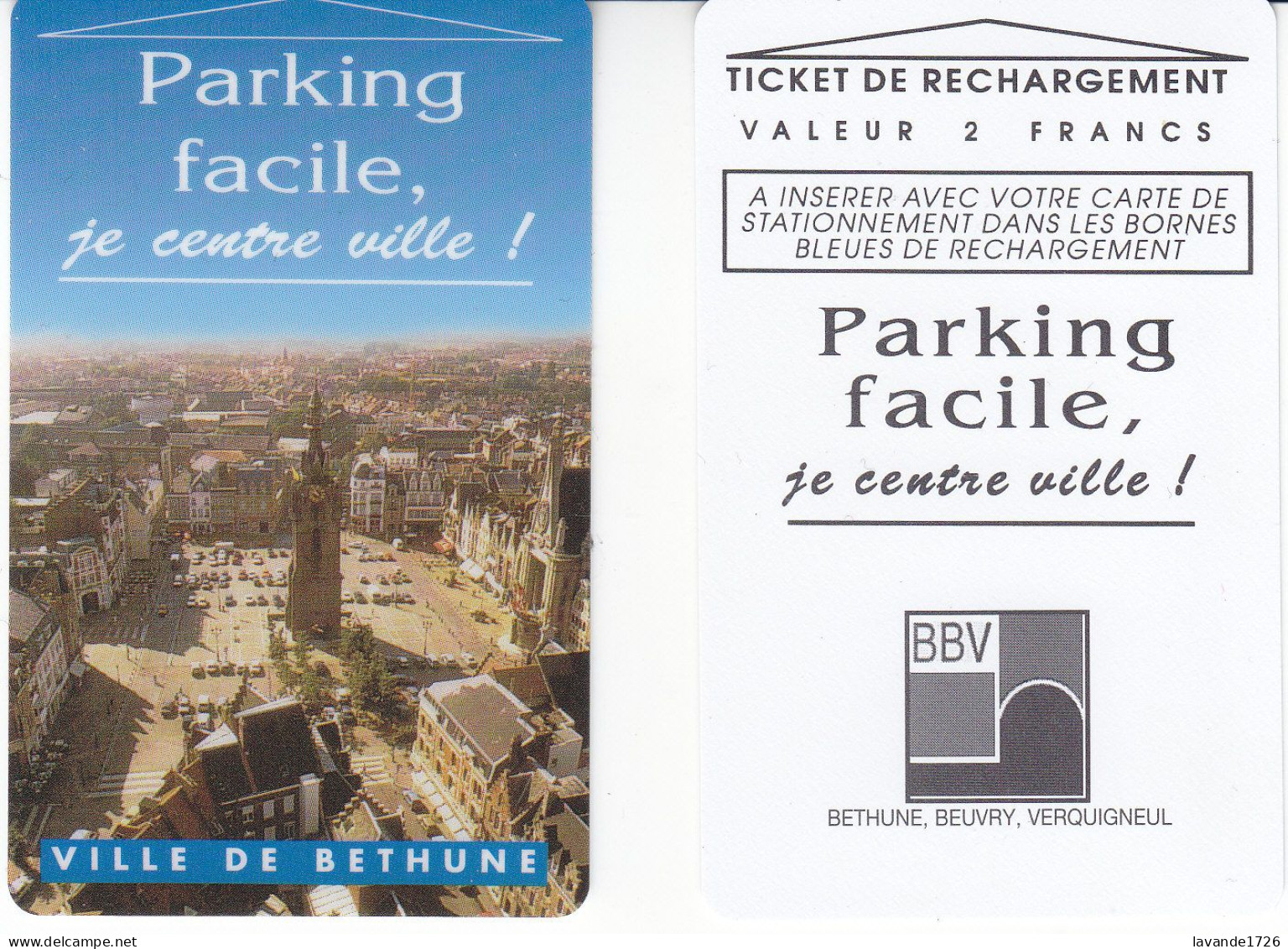 Lot De 2 Cartes De Stationnement De BETHUNES Avec Sa Recharge Magnétique - PIAF Parking Cards