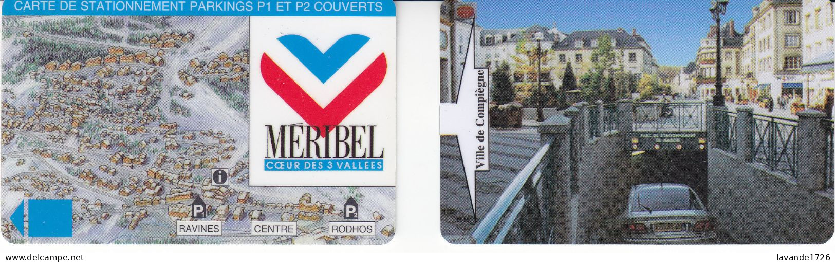 Lot De 2 Cartes De Stationnement Magnétique De COMPIEGNE Et MERIBEL - Cartes De Stationnement, PIAF