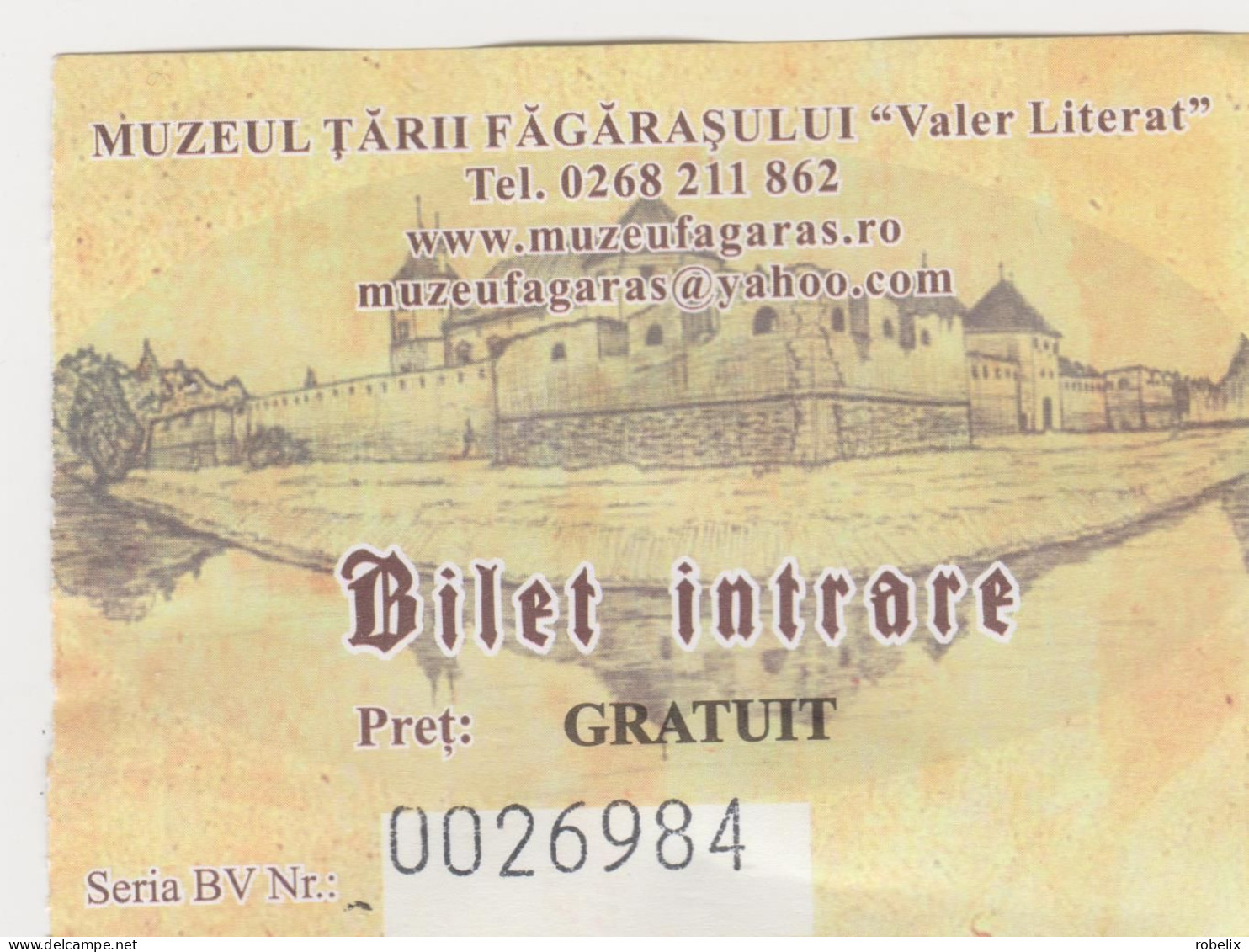 ROMANIA - FAGARAS -  MEDIEVAL FORTRESS (1310) - Forteresse Médiévale - Mittelalterliche Festung - Entry Ticket X 3 - Tickets D'entrée