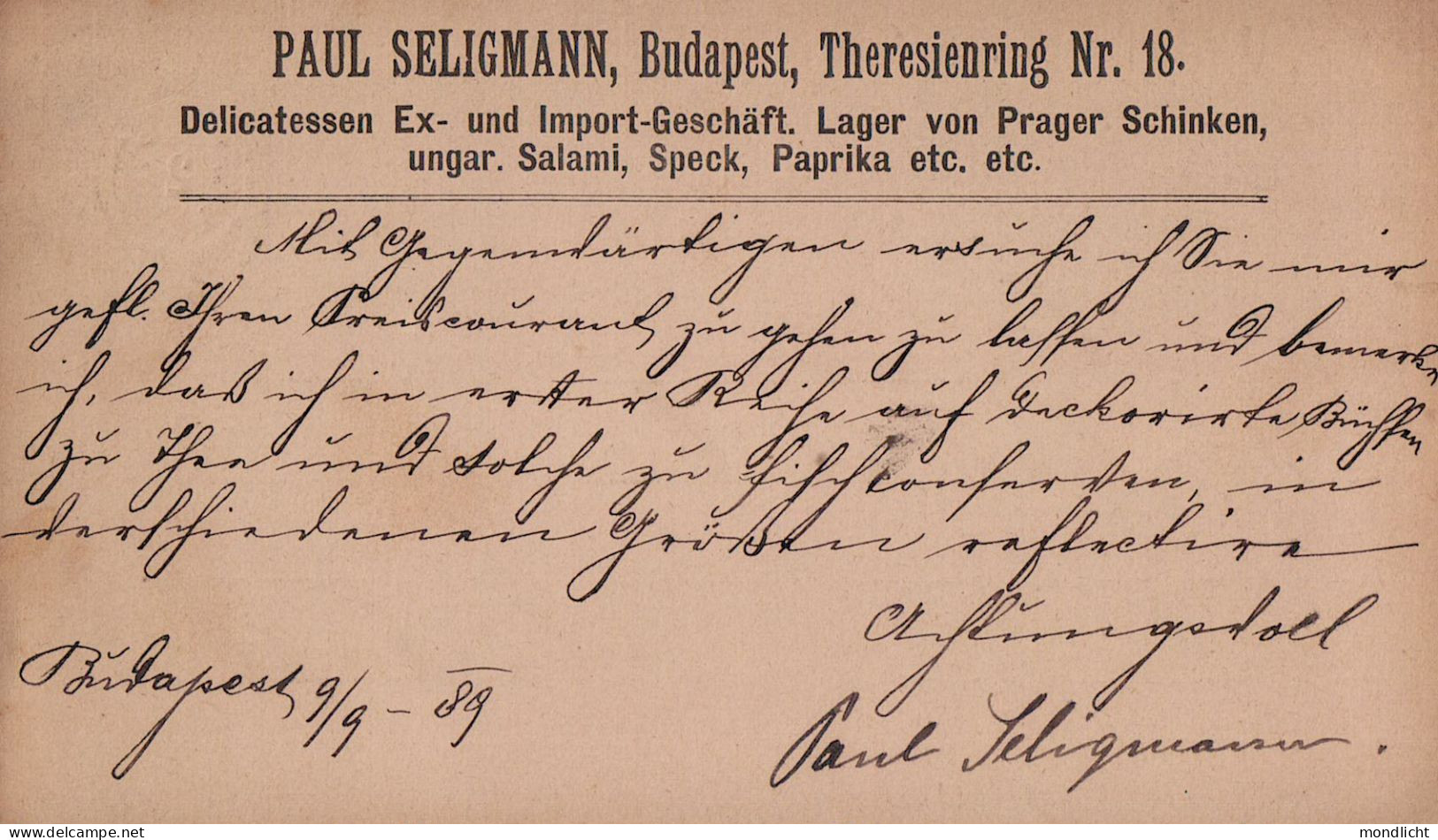 Ganzsache (Postkarte), 1889. Paul Seligmann, Delicatessen Ex- Und Import, Budapest. - Postwaardestukken