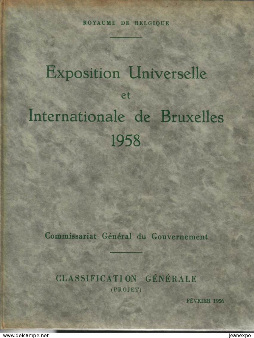 EXPOSITION UNIVERSELLE Bruxelles 1958 UNIVERSELE TENTOONSTELLING  CLASSIFICATION GENERALE - Collections