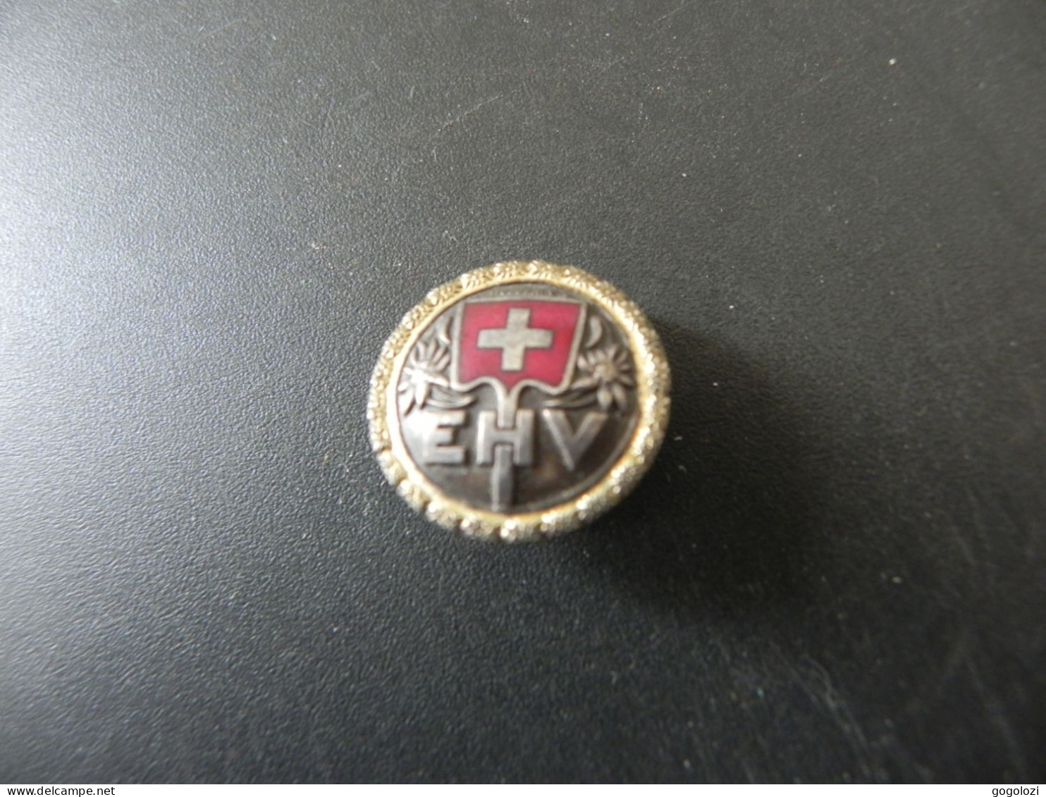 Old Badge Schweiz Suisse Svizzera Switzerland - Eidgenössischer Hornusserverein EHV - Sin Clasificación