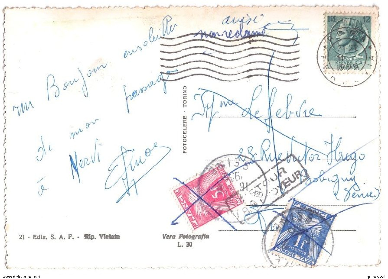 Carte Postale Origine Italie Taxe 6 F (1+5)  Retour Envoyeur AVISE  NON RECLAME Taxe Gerbe Yv T 85 81 Ob 1956 - 1859-1959 Brieven & Documenten