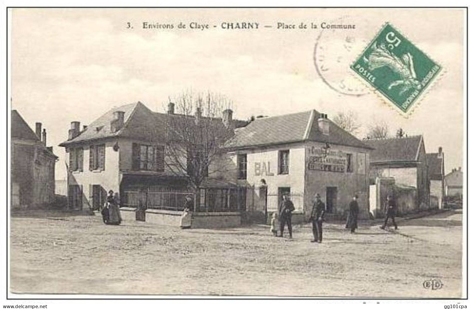 77 Environs De CLAYE - CHARNY - Place De La Commune (belle Animation) - Paiement Par MANGOPAY Uniquement - Claye Souilly