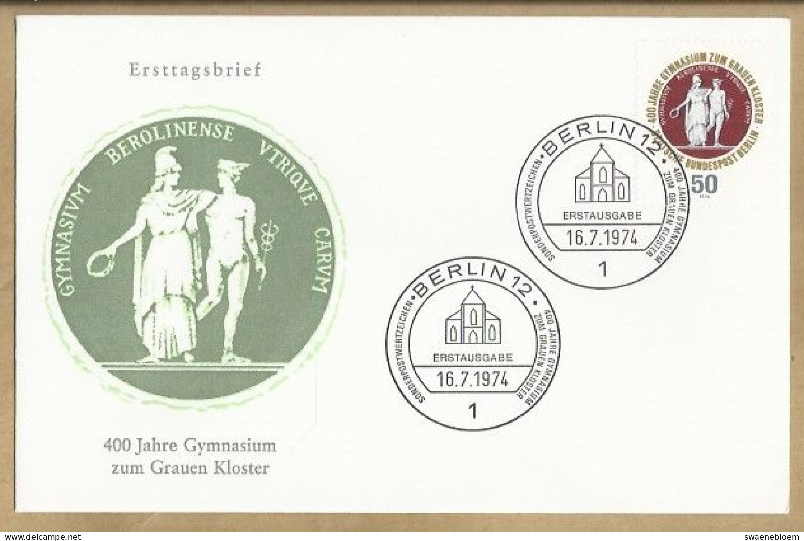 DE.- ERSTTAGSBRIEF. 400 JAHRE GYMNASIUM ZUM GRAUEN KLOSTER. BEROLINENSE UTRIQUE. ERSTAUSGABETAG 16.7.1974. BERLIN 12 FDC - 1971-1980