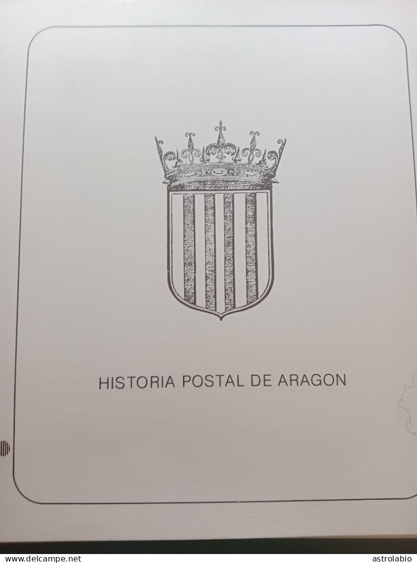 Historia Postal De Aragón, Albúm Con 60 Hojas Comemorativas Con Sus Matasellos Especiales. Solo 25 Scaneadas. - Collections