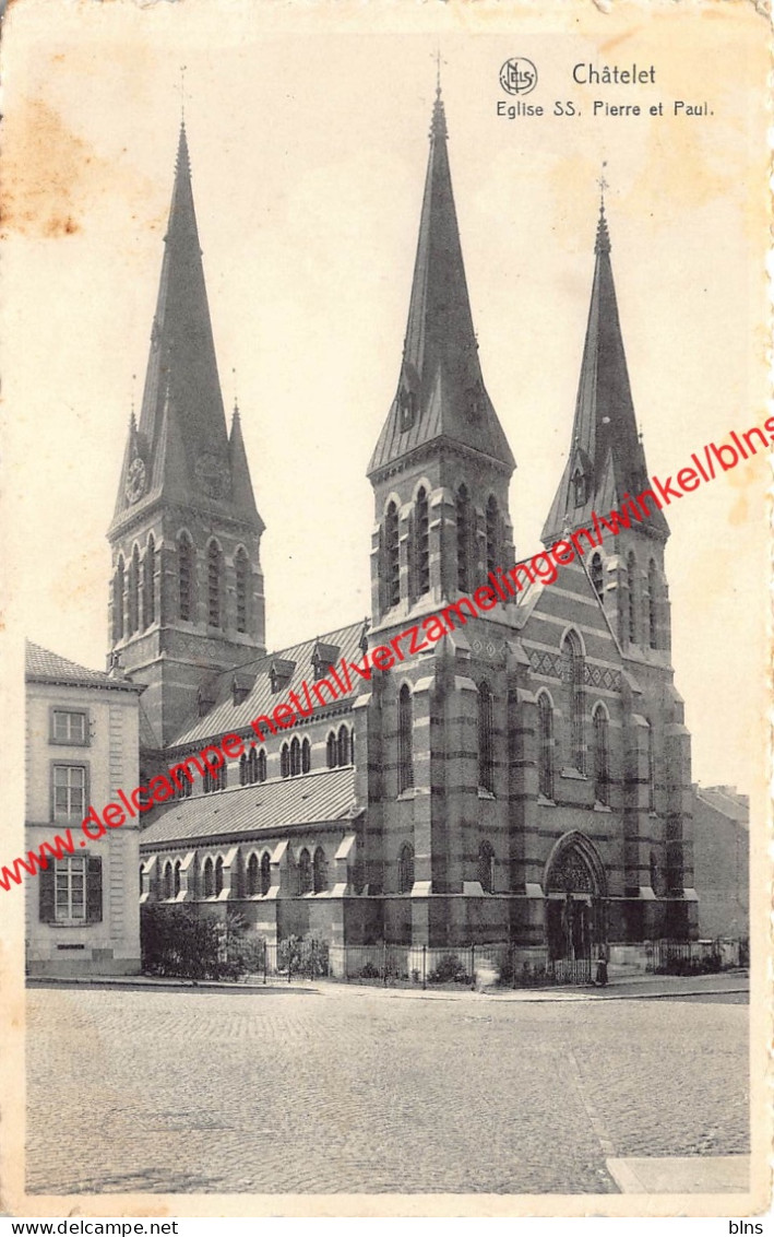 Eglise SS. Pierre Et Paul - Châtelet - Chatelet