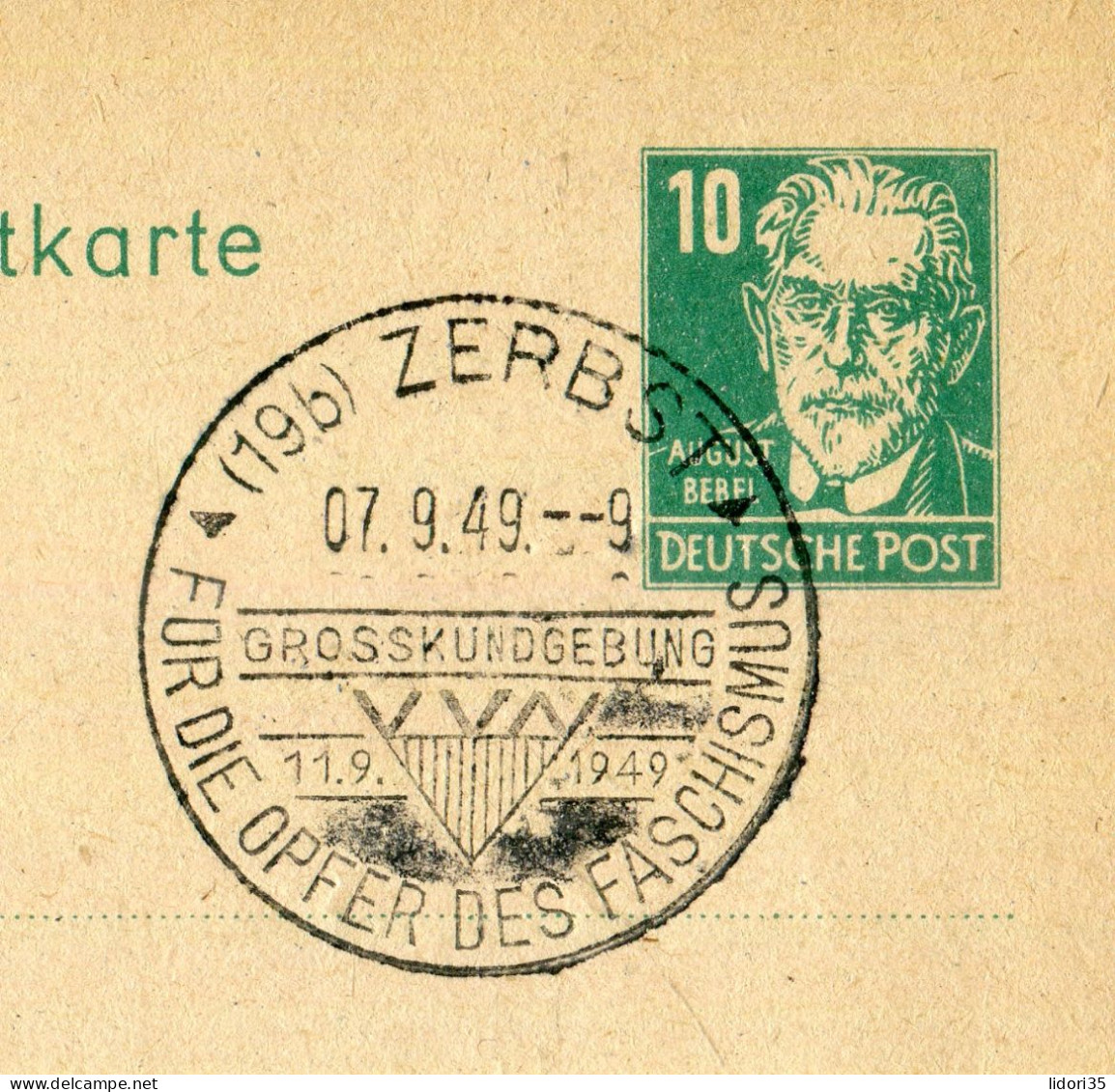 "DDR" 1949, SSt. "ZERBST, Fuer Die Opfer Des Faschismus" Auf Postkarte (L0062) - Postcards - Used