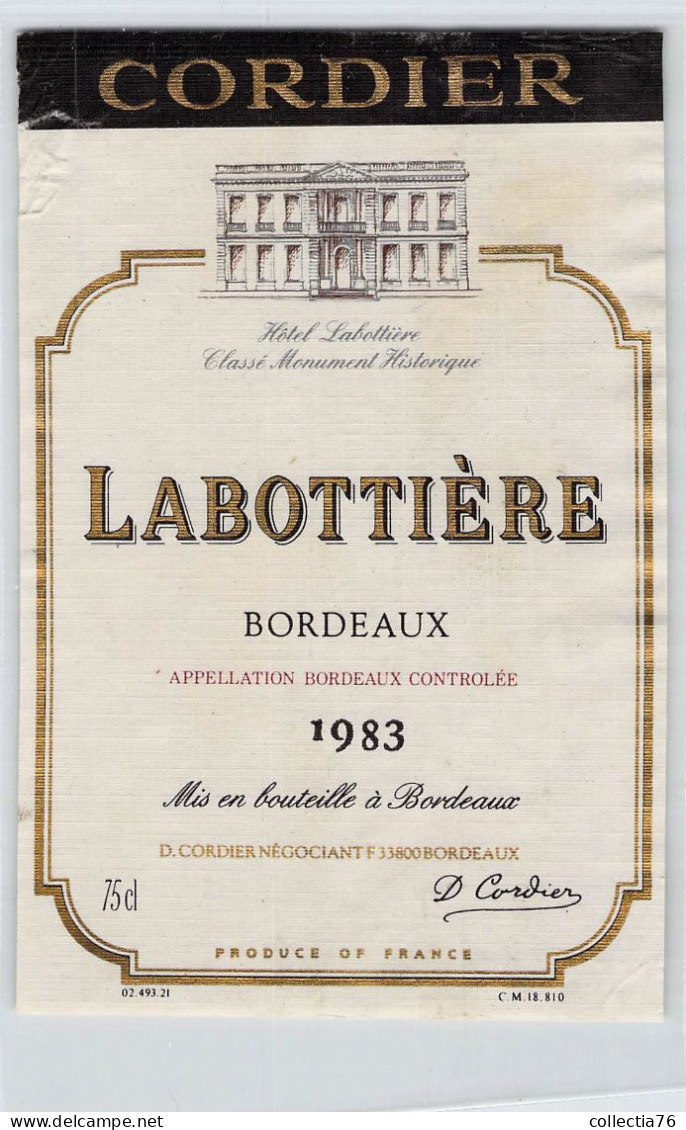 BISTROT ETIQUETTES ALCOOLS VINS BORDEAUX LABOTTIERE CORDIER 1983 10 X 12 CM - Alcohols & Spirits