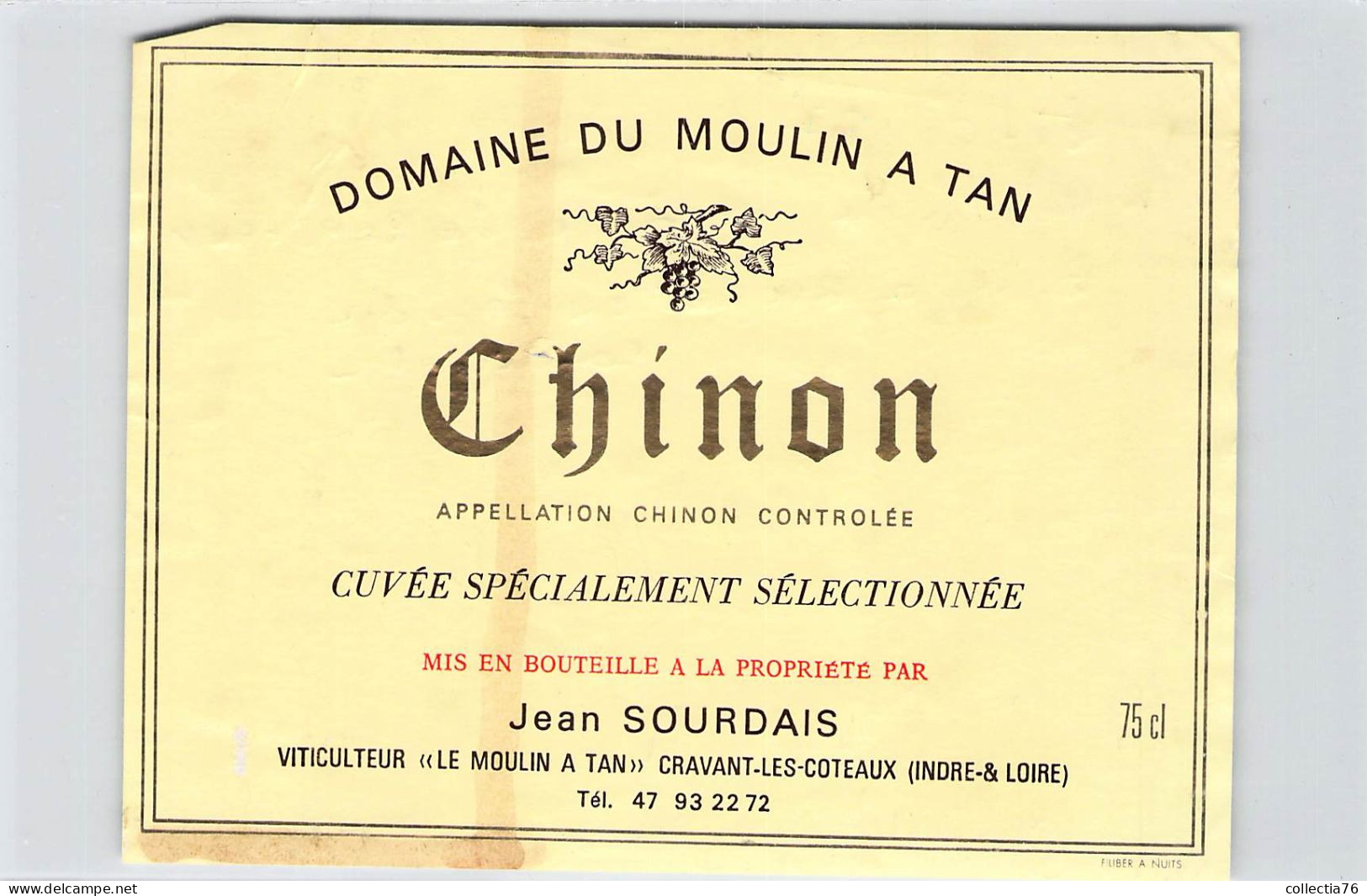 BISTROT ETIQUETTES ALCOOLS VINS CHINON DOMAINE DU MOULIN A TAN  SOURDAIS 10 X 12 CM - Alcoholen & Sterke Drank