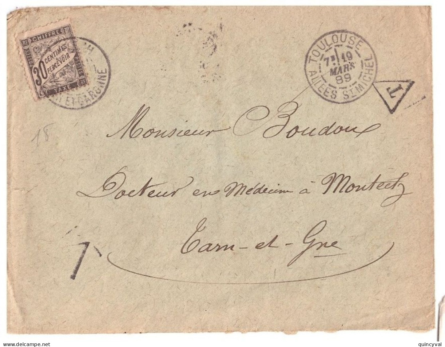 MONTECH Tarn Et Garonne Lettre TAXEE Partie De Toulouse Non Affranchie 19/3/1886 Taxe Banderole 30c Noir T 18 - 1859-1959 Lettres & Documents