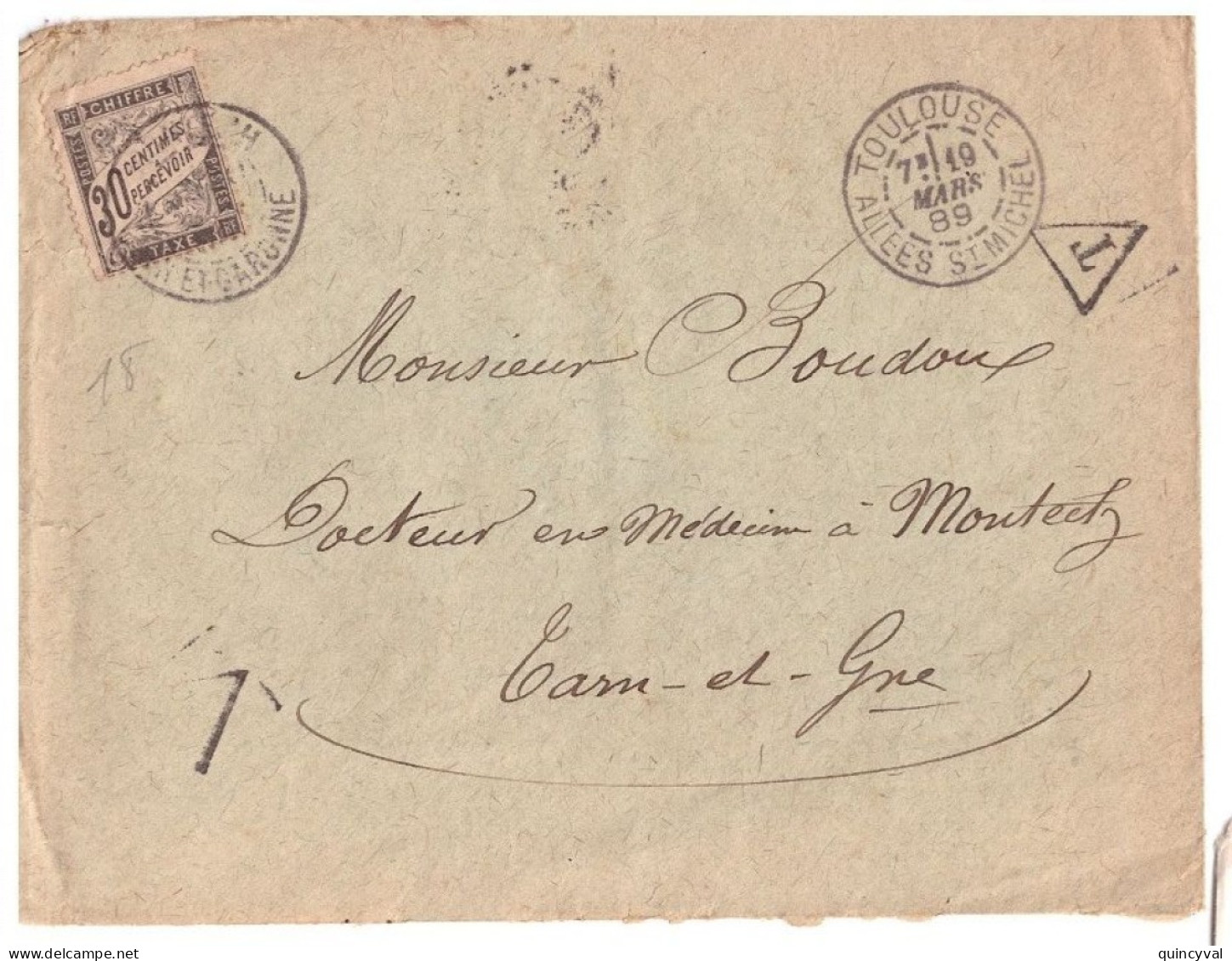 MONTECH Tarn Et Garonne Lettre TAXEE Partie De Toulouse Non Affranchie 19/3/1886 Taxe Banderole 30c Noir T 18 - 1859-1959 Storia Postale