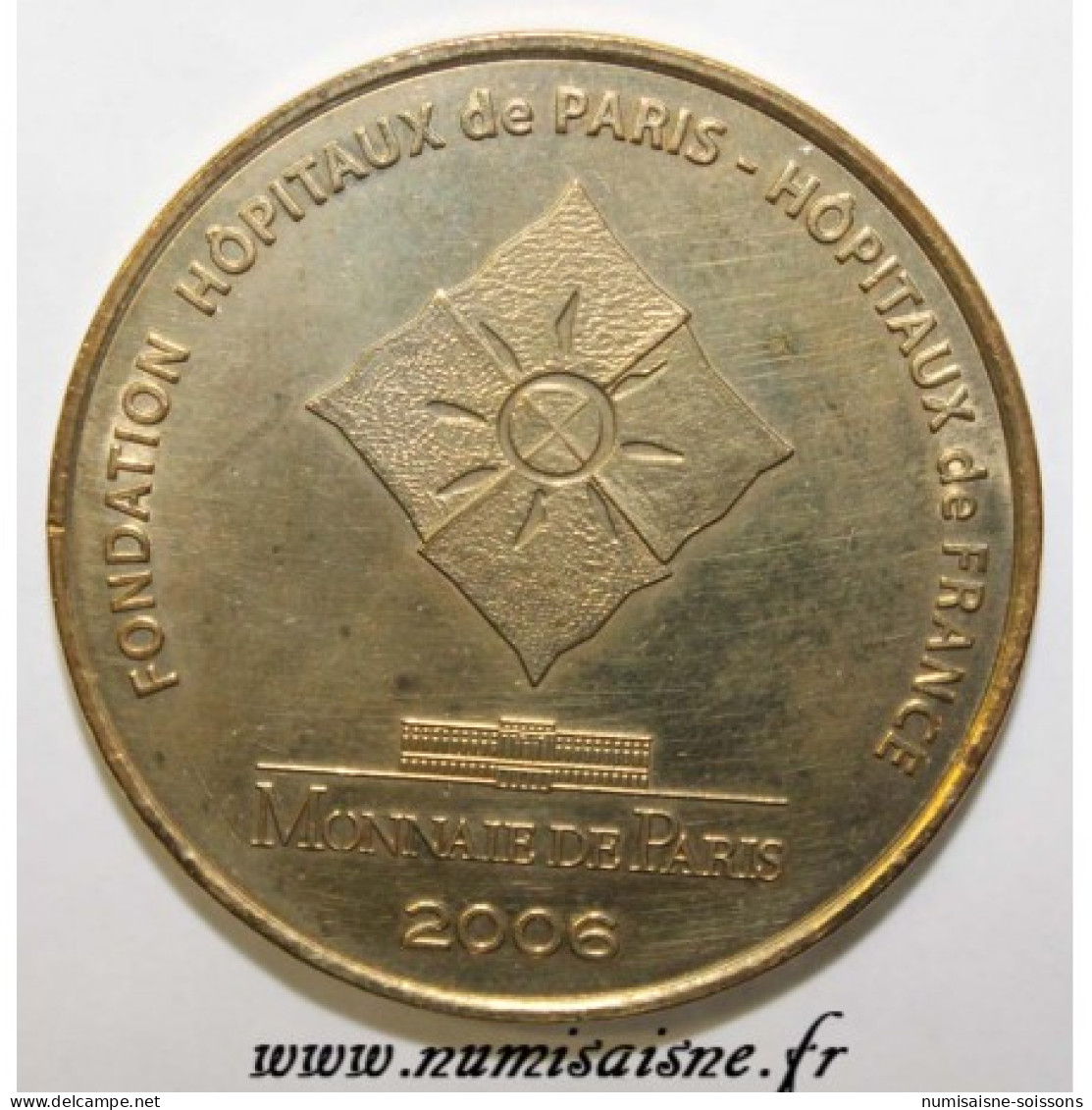 75 - PARIS - PIÉCES JAUNES - FONDATION DES HOPITAUX DE PARIS ET DE FRANCE - MDP - 2006 - 2006