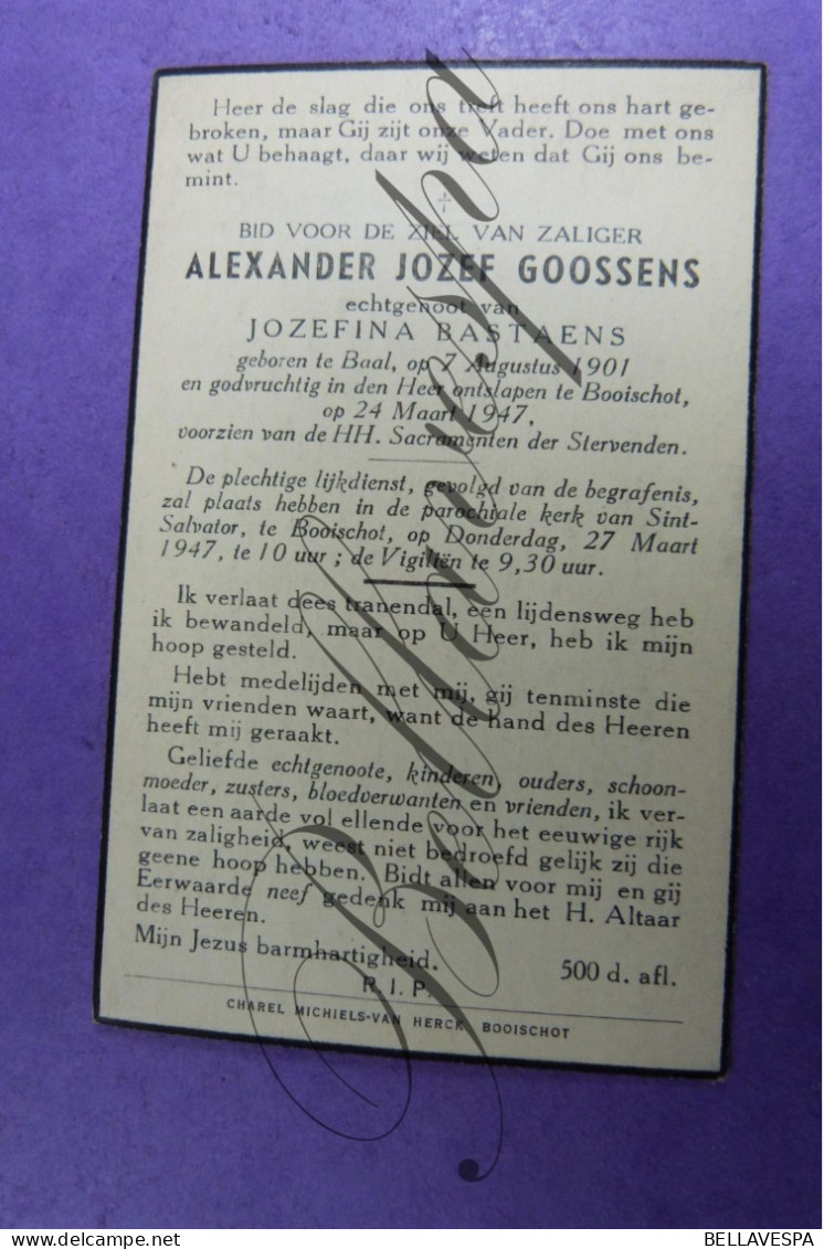 Alexander GOOSSENS Echt J.BASTAENS Baal 1901-Booischot 1947 - Avvisi Di Necrologio