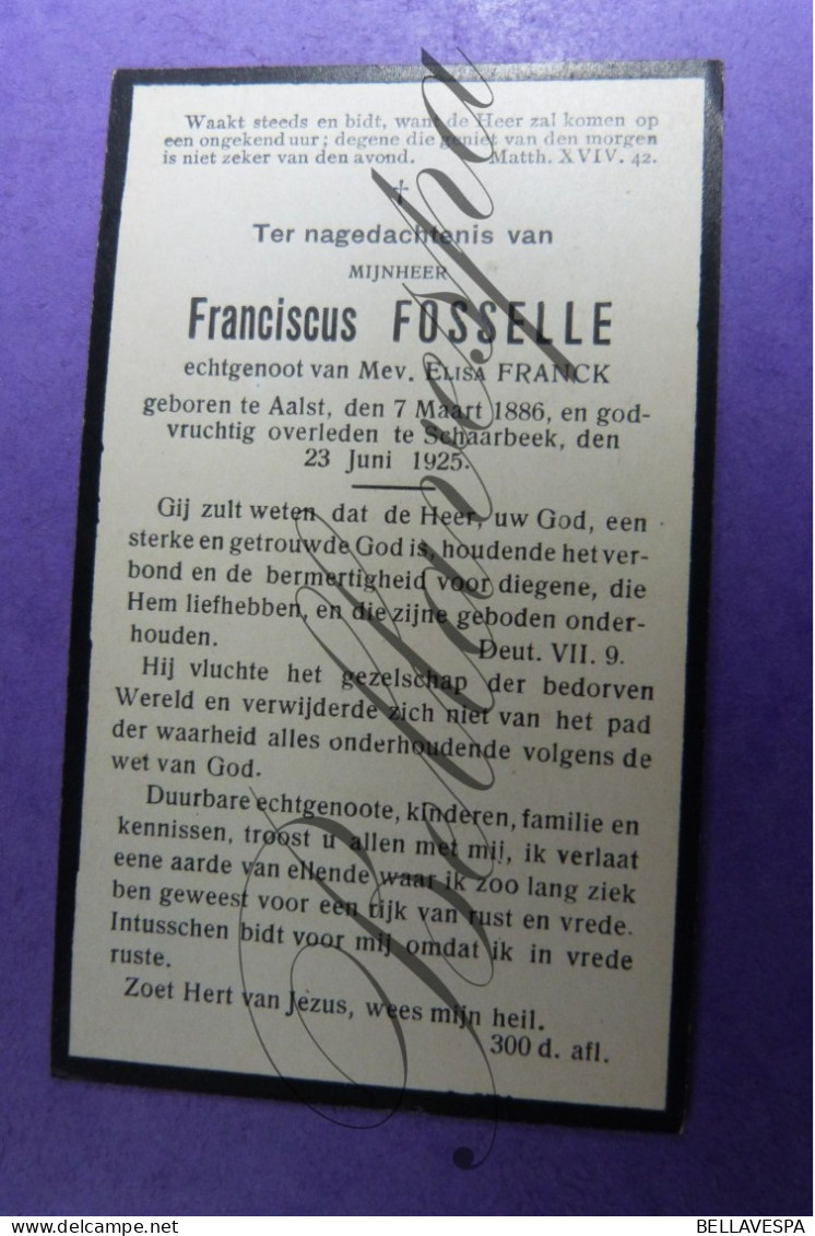Franciscus FOSELLE Echt Elisa FRANCK Aalst 1886- Schaarbeek 1925 - Avvisi Di Necrologio