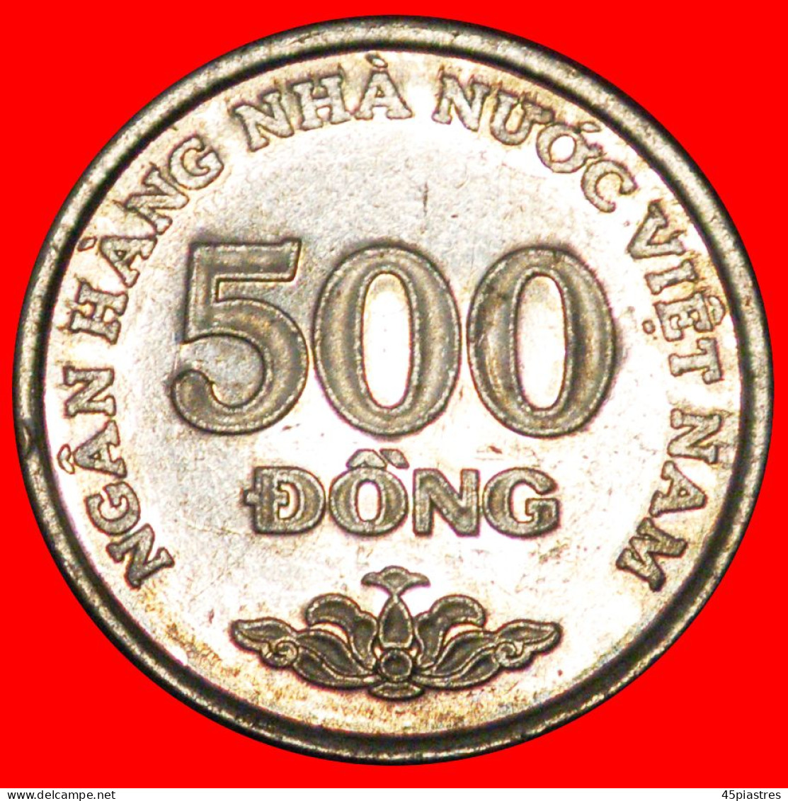 * FINLAND: COMMUNIST VIETNAM  500 DONG 2003 MINT LUSTRE! · LOW START ·  NO RESERVE! - Vietnam