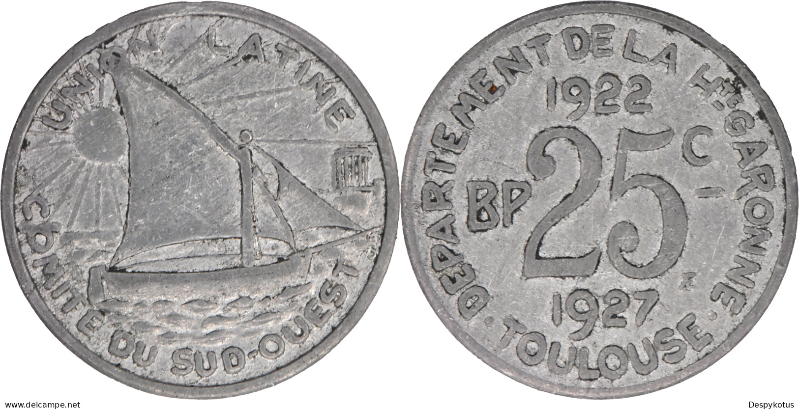 FRANCE - TOULOUSE - 1927 - BP 25 C. - COMITE DU SUD OUEST - Aluminium - 18-413 - 25 Centimes