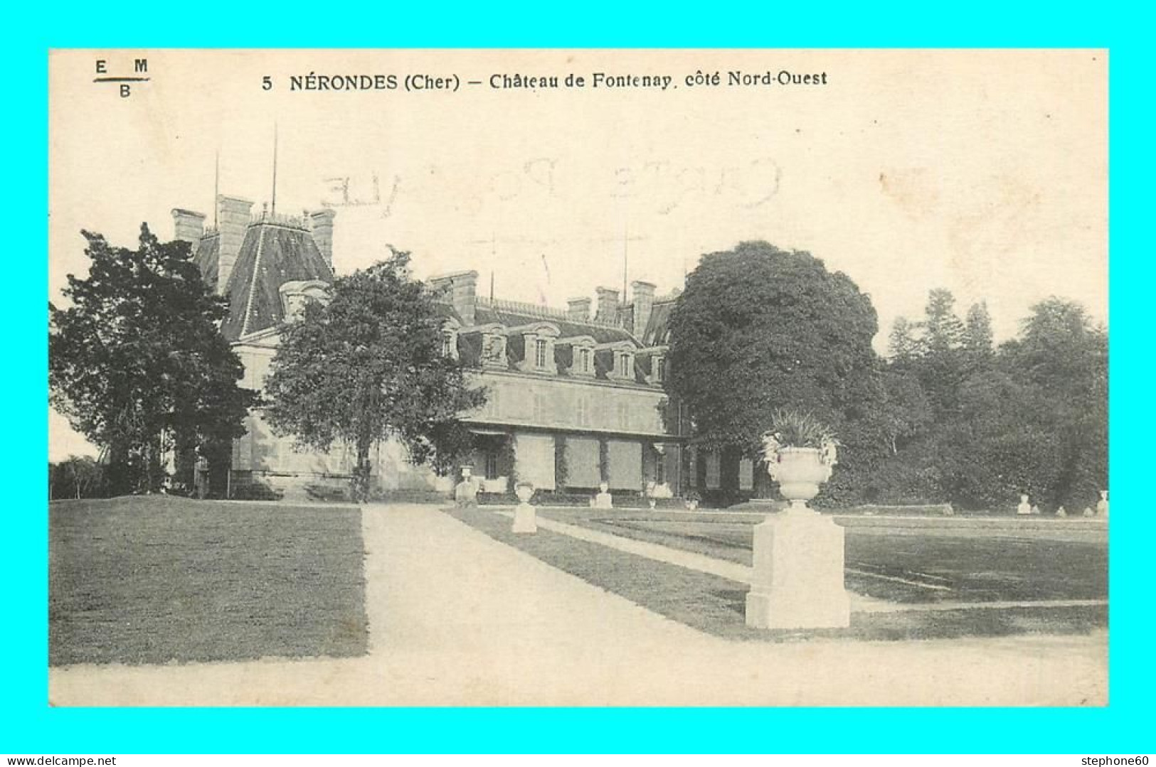 A929 / 579 18 - NERONDES Chateau De Fontenay Coté Nord Ouest - Nérondes