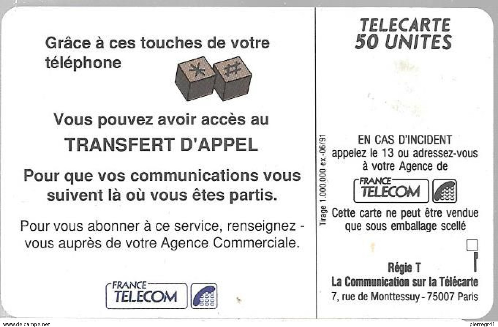 CARTE²°-PUBLIC-F1659-50U-06/91-Sans/Logt Puce-TRANSFERT D APPEL1-TBE - 1991