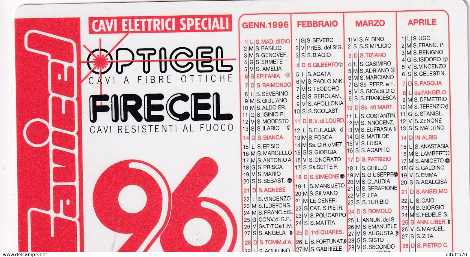 Calendarietto - Cavicel - Opticel - Firecel - Pioltello - Milano - Anno 1996 - Formato Piccolo : 1991-00