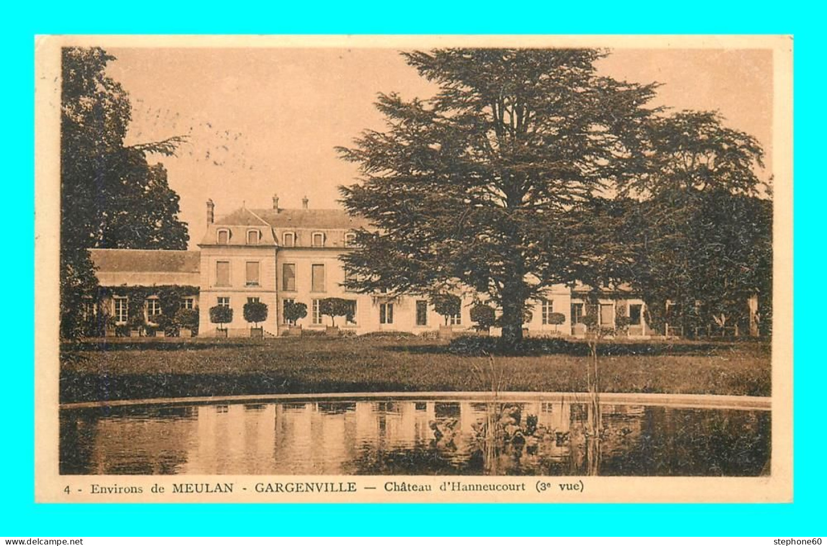 A926 / 479 78 - GARGENVILLE Chateau D'Hanneucourt - Env Meulan - Gargenville