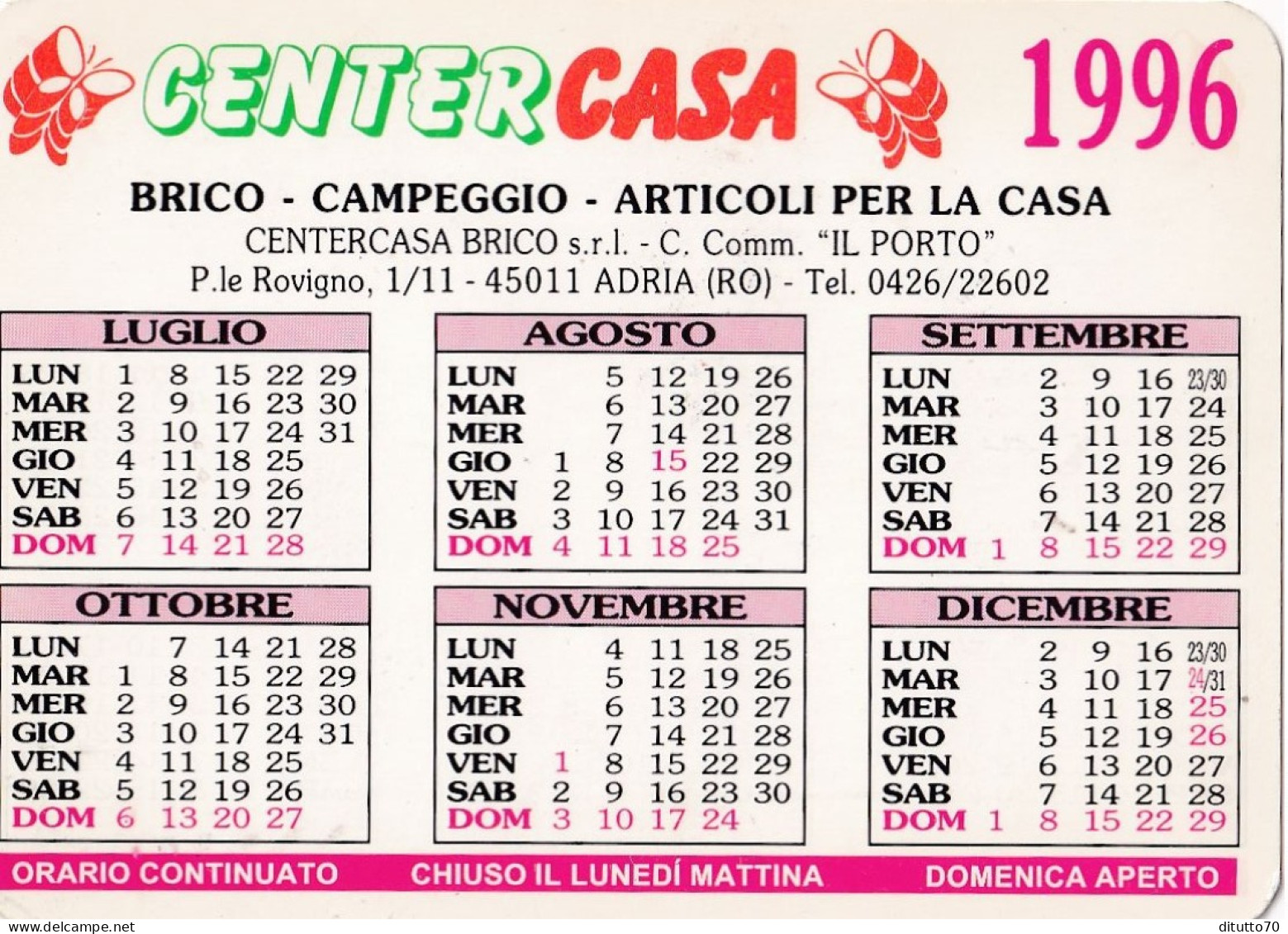 Calendarietto - Centro Casa - Adria Rovigo - Anno 1996 - Petit Format : 1991-00