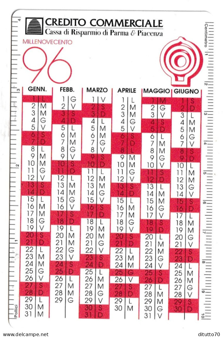 Calendarietto - Credito Commerciale - Cassa Di Risparmio - Parma - Piacenza - Anno 1996 - Petit Format : 1991-00